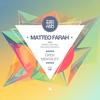 Open Mentality (Original Mix) - Matteo Farah