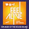 Feel Alive(feat. Katt Rockell) (Speaker Of The House Remix) - David Solomon&Katt Rockell