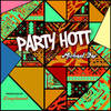 Party Hott - Michaelstar&Ramond A Seaton&Michael Johnson