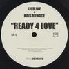 Ready 4 Love - Lifelike&Kris Menace