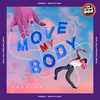 Move My Body - PHONIXX