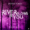 River Flows in You (Jerome Radio Edit) - Jasper Forks