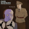 The Beginning of Mr Hyde - Paul Hawkins&The Awkward Silences