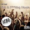 This Is F**king House (Original Mix) - Anil Uzel