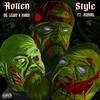 Rotten Style (Explicit) - Big Legion&Hurox&Bizarre
