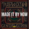 Made It by Now (Explicit) - WAVVY