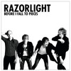 Before I Fall To Pieces - Razorlight