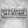 Represent the Real (Explicit) - Stylistic Murder&AZ&O.C.&KRS-One