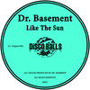 Like The Sun (Original Mix) - Dr. Basement