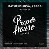 Ception (Original Mix) - Matheus Rosa&Zebob