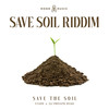 Save The Soil - V'ghn&DJ Private Ryan