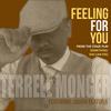 Feeling for You(From The Something She Can Feel Stage Play) - Terrell Monger&Jasira Olatunji