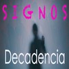 Decadencia (Radio Edit) - SIGNOS