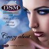 Crazy About (Silverman Sachs Remix) - DREAM SOUND MASTERS&Anthony Gorden&Montreal