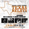 Texas Relays Cypher (feat. Big-R, I AM Cricchi, Y.T. Amaya & Lester Roy) (Slowed & Chopped|Explicit) - Texas Digital&DJ Blurray&The Birdhouse ATX&Big-R&I AM Cricchi&Y.T. Amaya&Lester Roy