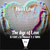 The Age of Love (DJ SDF & DJ Manuel T.J.  Cut Rmx) - DJ SDF&DJ Manuel.T.J.