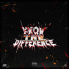 Know The Difference (Explicit) - Bass Santana