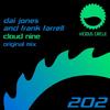 Cloud Nine (Original Mix) - Dai Jones&Frank Farrell