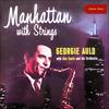 Manhattan - Georgie Auld&Don Costa & His Orchestra