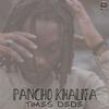 TIMES DEDE(feat. PANCHO KHALIFA) - Dub School&PANCHO KHALIFA