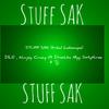 Stuff Sak (Lekompo hit) (feat. Khujoy, Droshka Myy Sixtythree & Monatic soul) - Mow Type DLR&Khujoy&Droshka Myy Sixtythree&Monatic soul