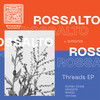Threads (Duygu Civas remix) - RossAlto&Duygu Civas