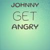 Johnny Get Angry - Joanie Sommers