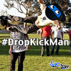 #DropKickMan - Shao Dow&The HeavyTrackerz