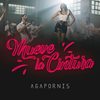 Mueve la Cintura - Agapornis