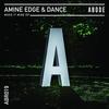 Make It Mine (Original Mix) - Clyde P&Amine Edge & DANCE
