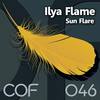 Sun Flare (Original Mix) - Ilya Flame