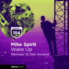 Wake Up (Acrobat Remix) - Mike Spirit&Acrobat