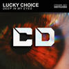 Deep in my eyes (Original Mix) - Lucky Choice