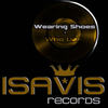 Who Lies (Original Mix) - Wearing Shoes