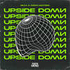 Upside Down - Adrian Monteiro&MIKAA