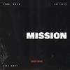 Mission (feat. Jaytovxn) - Rell Dray&Jaytovxn