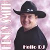 Hello DJ - Henry Smith