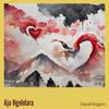 Aja Ngelelara - Dapud Anggara