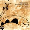 Across the Clouds - Julian Rodriguez&Jeremias Ferreyra