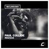 Reizgas (Original Mix) - Paul Collide