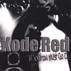 Slide Over Here - Kode Red