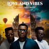 Love and Vibes - Quiz Tha Great&Drakare&King Dareal