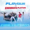 Time to Party(feat. Diamond Platnumz) - Flavour
