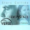 Stars Collide (Original Mix) - Hoyaa&Dora Foldvary