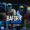 Bafora e Senta (Explicit) - Mc DDSV&DJ C4
