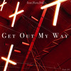 Get out my way (Feat. Reo, 941) - 이재원 (Lee Jaewon)&Reo&941