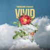 Vivid - TimeMachine&Badjack&Alexander Laitila&Calle Hellberg