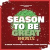 Season to be Great (Remix|feat. Nicole Marie & Chris Cobbins) - Chris Cobbins&Nicole Marie&B-Shock