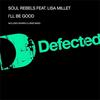 I'll Be Good (Warren Clarke Dub) - Soul Rebels&Lisa Millett