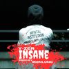 Insane - Y-Zer&Ironlung